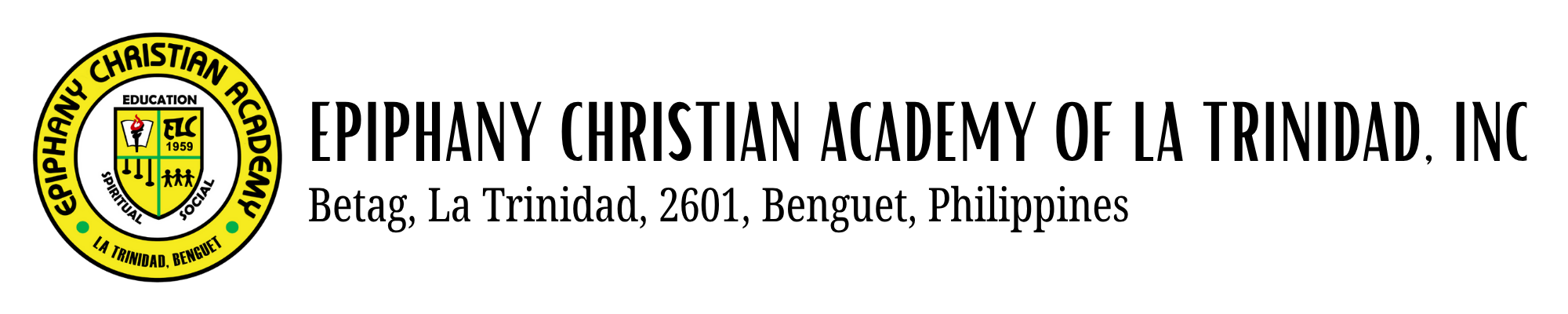 Epiphany Christian Academy of La Trinidad, Inc.
